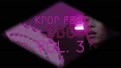 asian pmv|Kpop BBC PMV Vol. 2 [Full vid linked in comments]